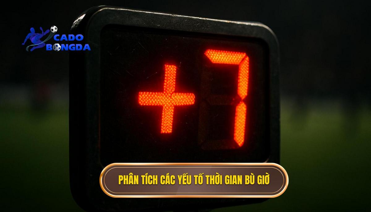 Phân Tích Chuyên Sâu_ Các Yếu Tố Quyết Định Thời Gian Bù Giờ
