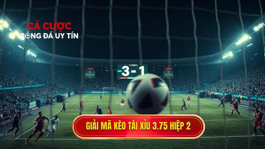 Tại sao nhà cái lại đưa ra Kèo tài xỉu 3.75 hiệp 2?