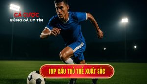 thumb - Top cầu thủ trẻ xuất sắc
